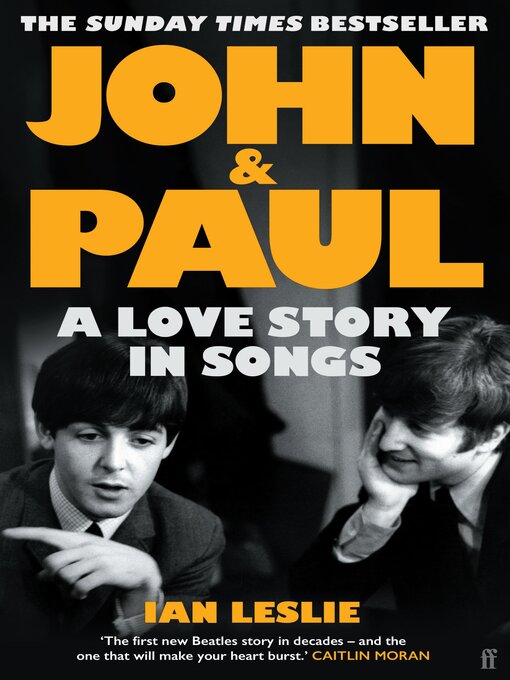 Title details for John & Paul by Ian Leslie - Wait list